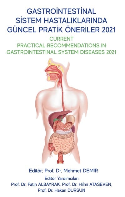 Gastrointestinal sistem hastalıklarında güncel pratik öneriler 2021
