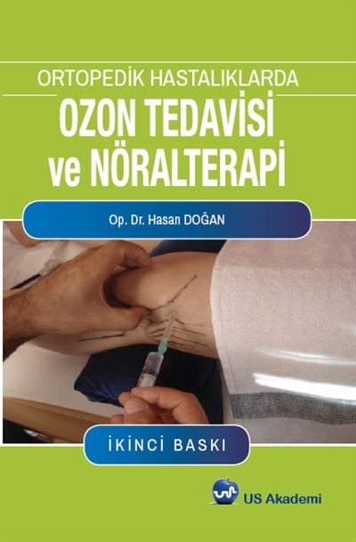Ortopedik Hastalıklarda Ozon Ve Nöralterapi