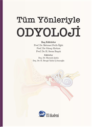 Tüm Yönleriyle ODYOLOJİ