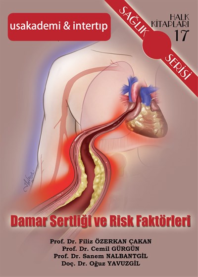 Damar Sertliği ve Risk Faktörleri