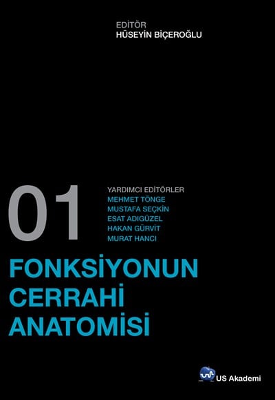 Fonksiyonun Cerrahi Anatomisi Cilt 1