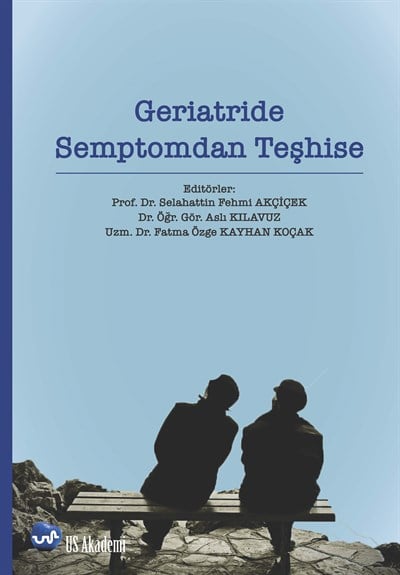 Geriatride Semptomdan Teşhise