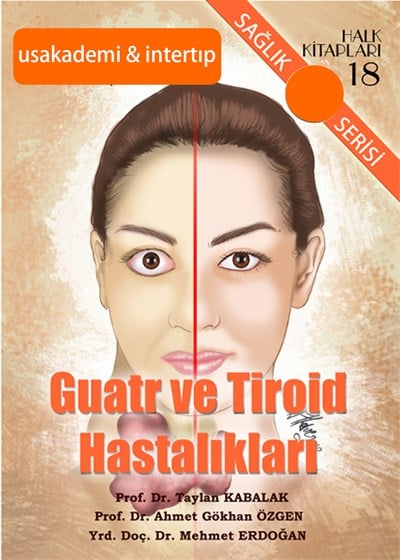 Guatr ve Tiroid Hastalıkları