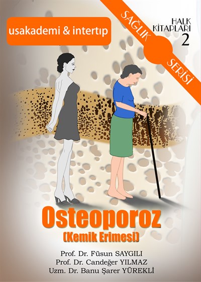 Osteoporoz (Kemik Erimesi)
