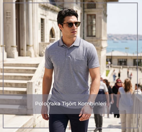 Polo Yaka Tişört Kombinleri