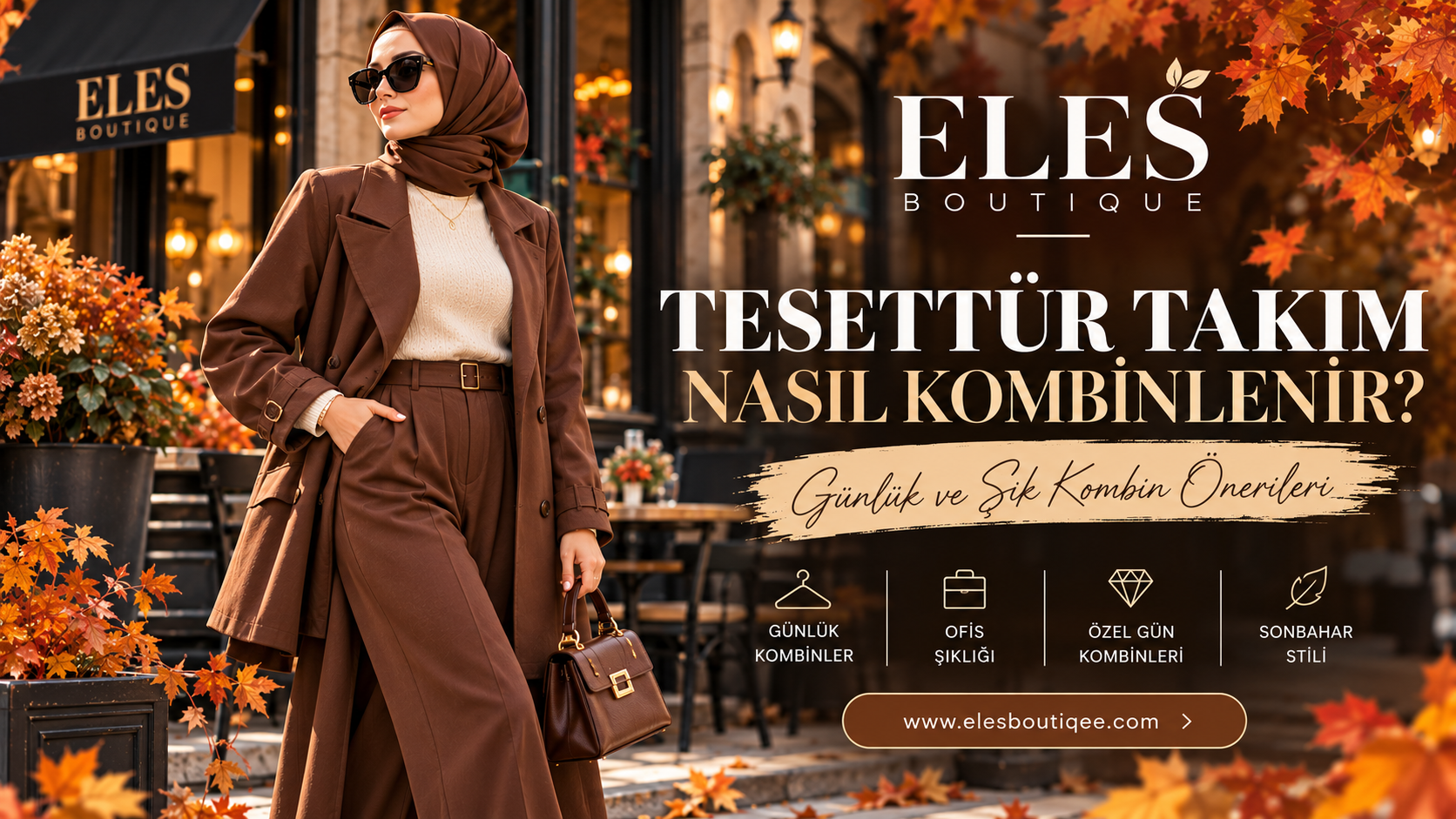 Eles Boutique tesettür takım kombinleri,kahverengi ve ekru tonlarında şık kadın takım modeli