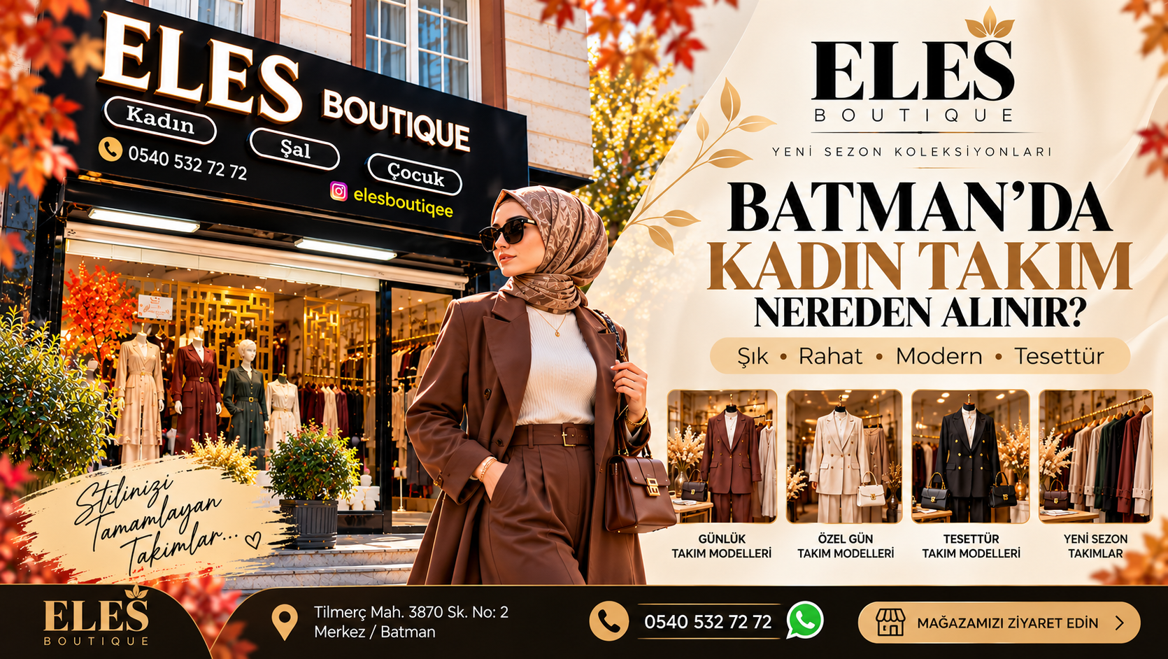 Batman’da kadın takım modelleri ve tesettür takım seçenekleri sunan ELES BOUTIQUE mağazası