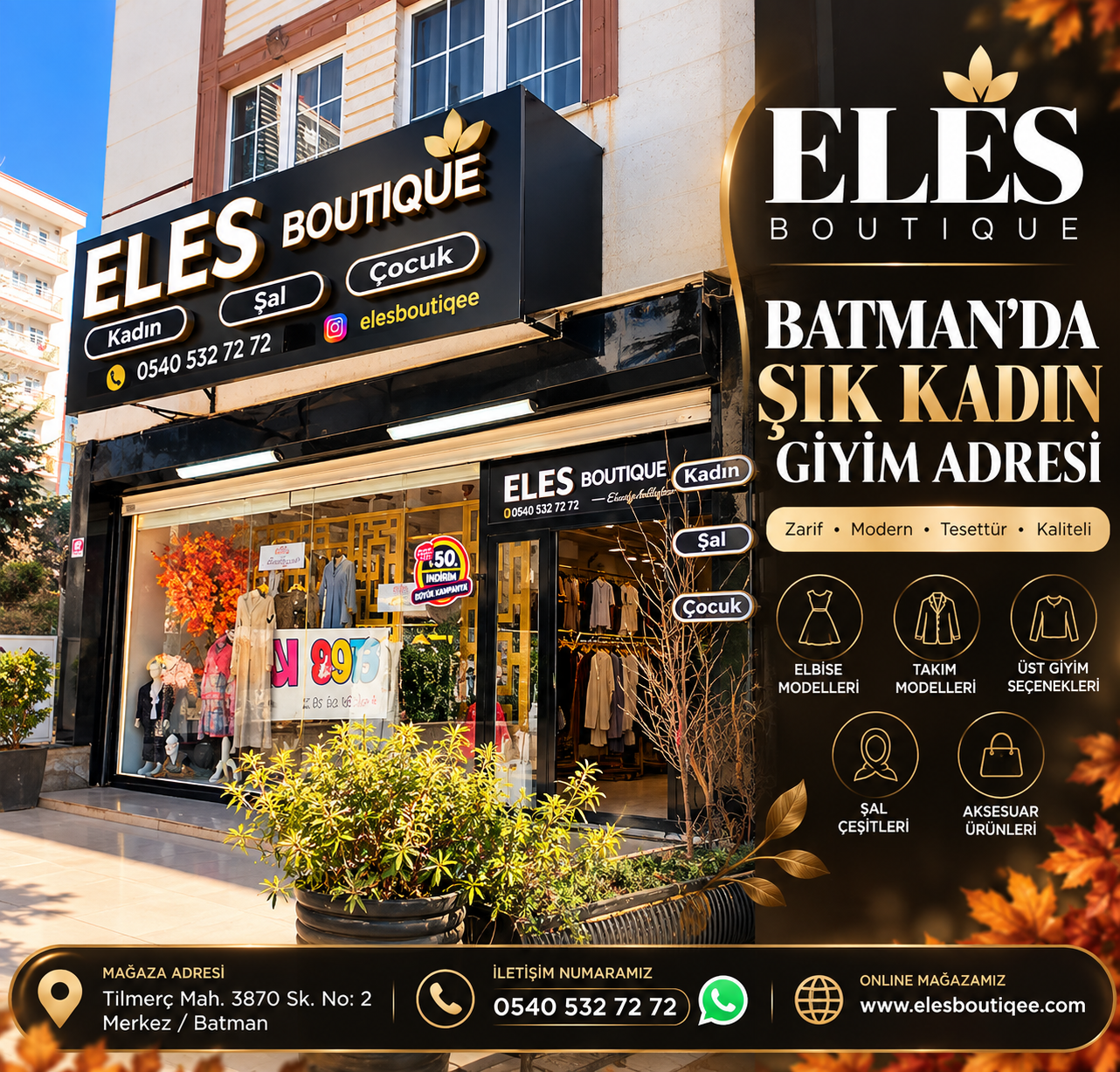 Batman’da şık kadın giyim ve tesettür butik adresi ELES BOUTIQUE