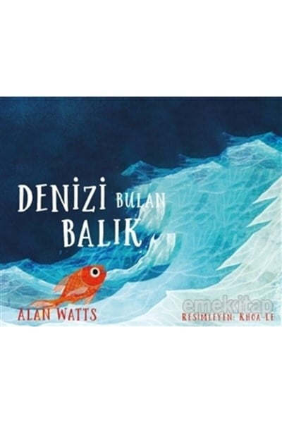 Denizi Bulan Balık
