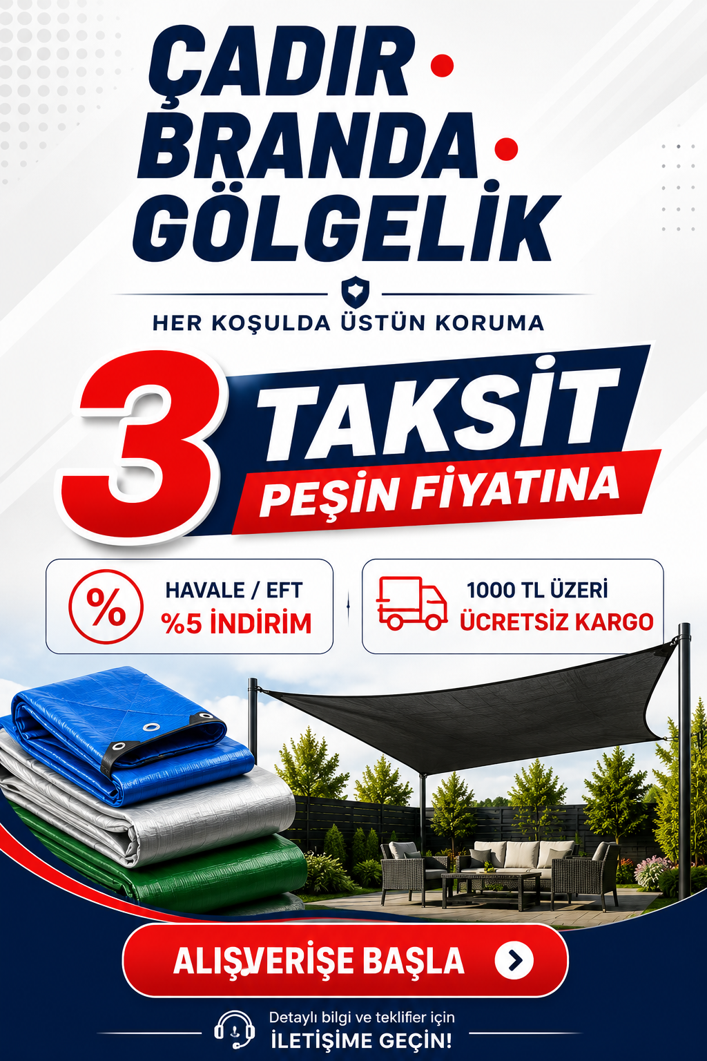 Çadır Branda Gölgelik - Peşin Fiyatına 3 Taksit