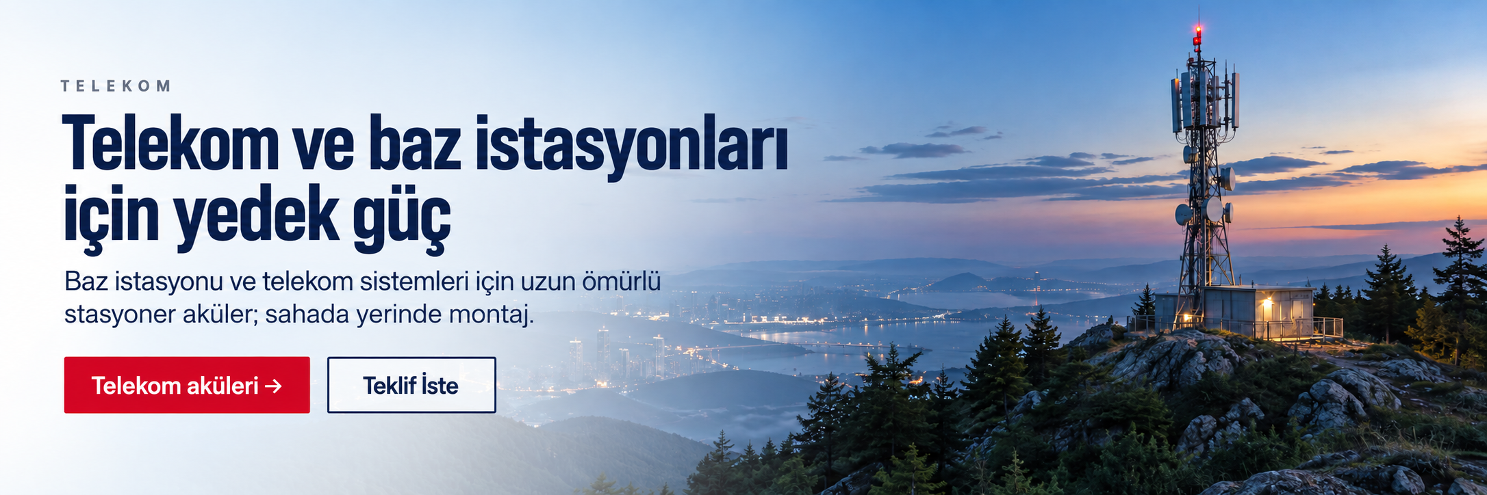 Telekom ve sabit tesis akü çözümleri