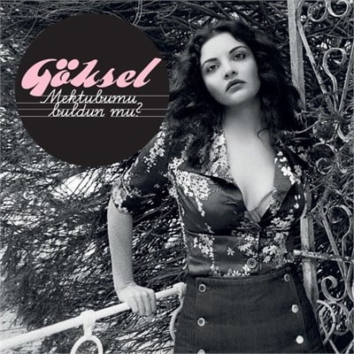 Göksel-Mektubumu Buldun Mu?- Yerli Yeni Plak