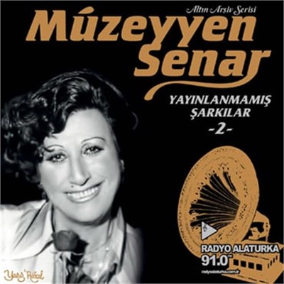 Müzeyyen Senar-Yayınlanmamış Şarkılar 2- Plak