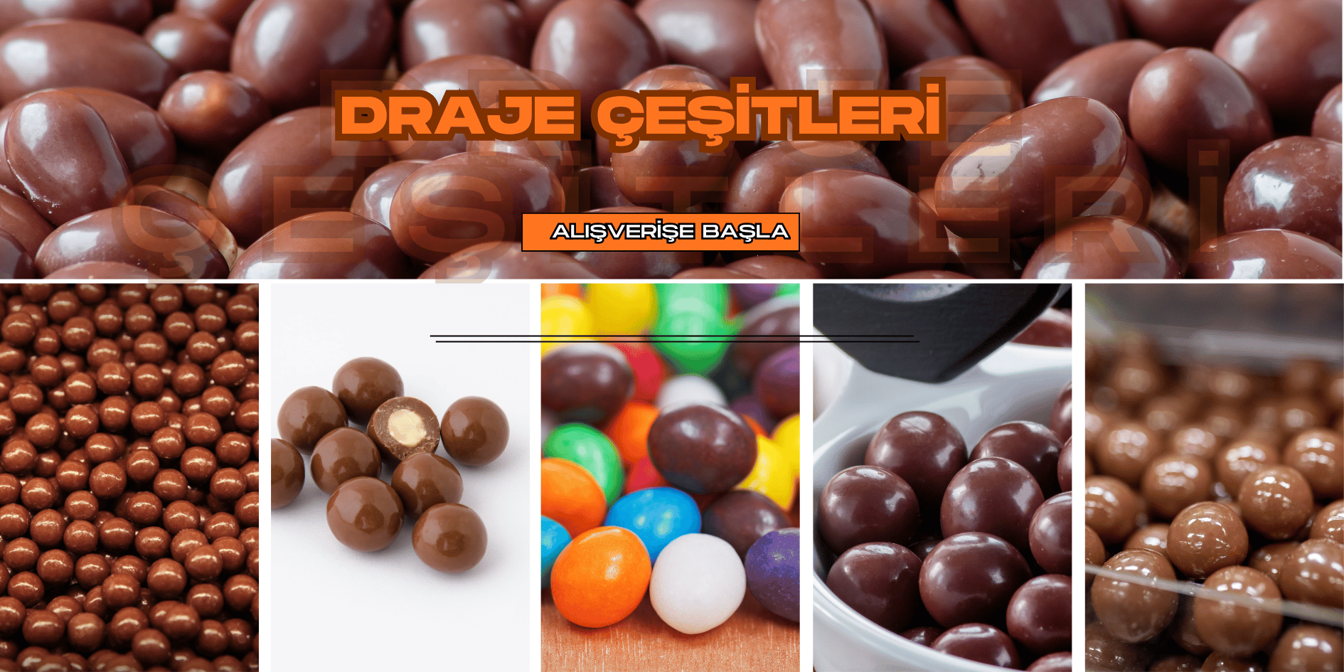 Draje Çeşitleri