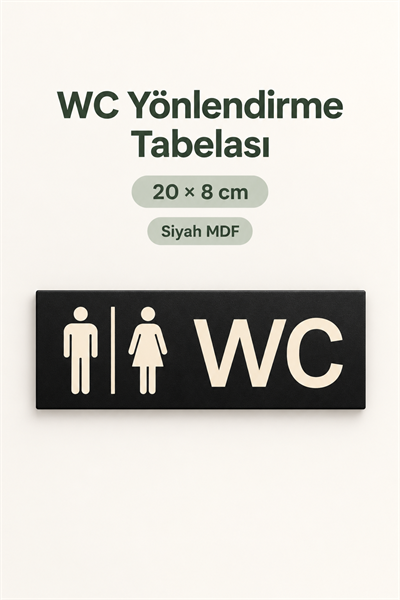 Siyah MDF Ahşap WC Yönlendirme Yazısı 20x8 cm – Dekoratif Tuvalet Kapı Tabelası, Ev Ofis ve Mağaza Yönlendirme Levhası