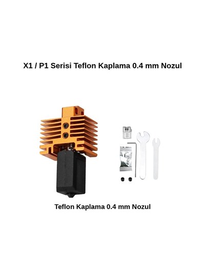 Bambu Lab X1 / X1C / P1P / P1S Uyumlu Yükseltilmiş Hotend Seti - 0.4mm Yapışmaz Teflon Kaplama Nozul