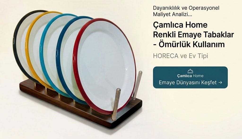Çamlıca Home renkli emaye tabak seti; HORECA ve ev tipi kullanım için ömürlük, dayanıklı mutfak gereçleri.