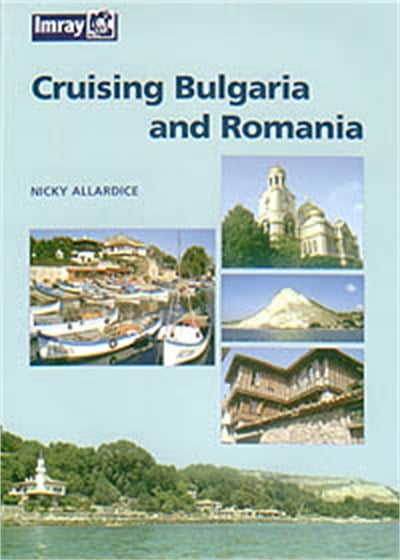 Cruising Bulgaria and Romania