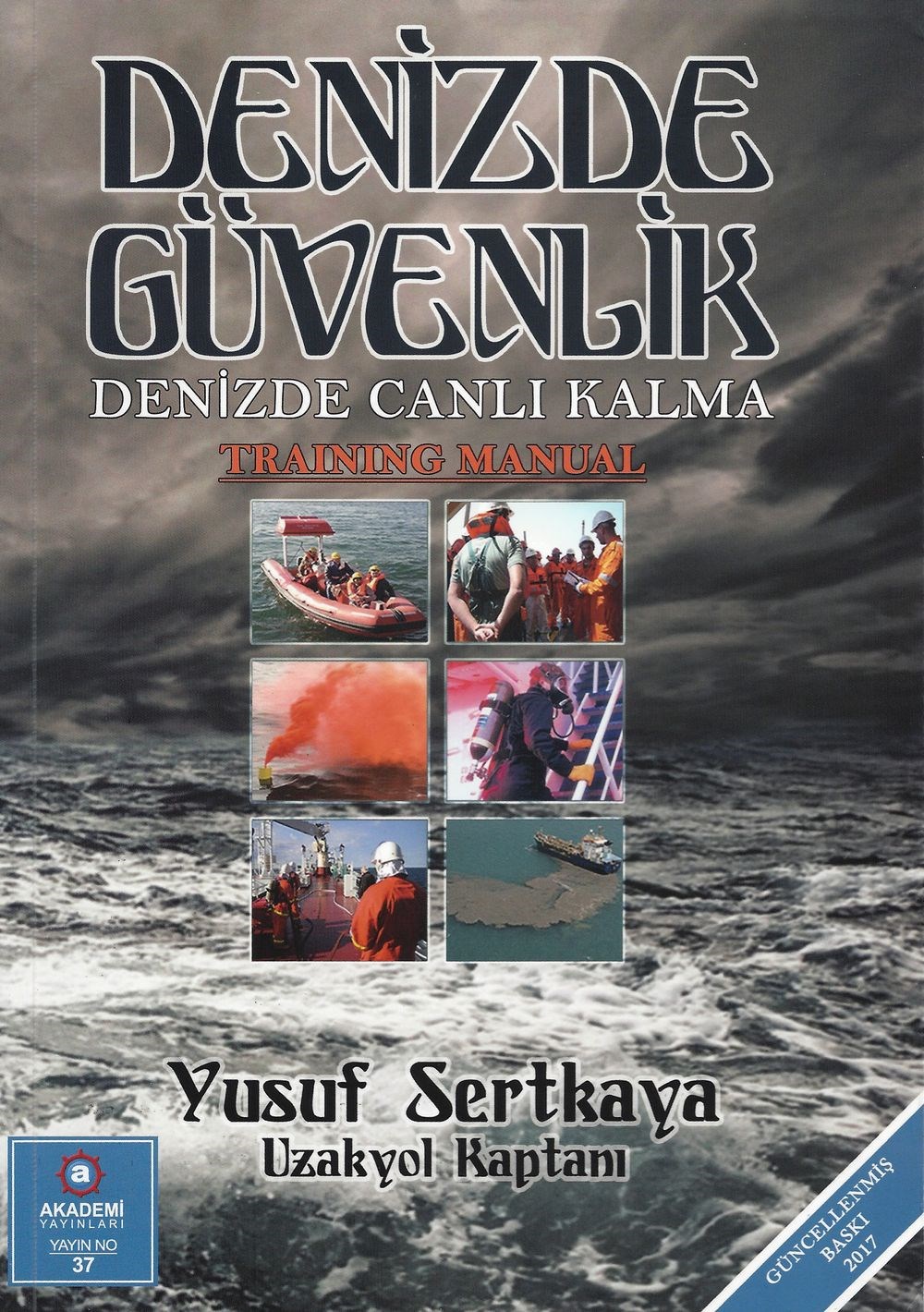 Denizde Güvenlik, Denizde Canlı Kalma