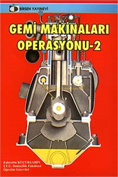 Gemi Makinaları Operasyonu - 2