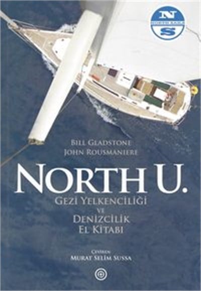 Gezi Yelkenciliği ve Denizcilik El Kitabı (North U.)