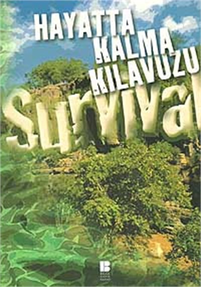 Hayatta Kalma Kılavuzu