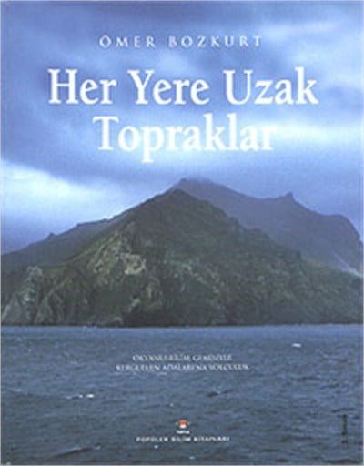 Her Yere Uzak Topraklar