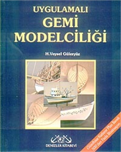 Uygulamalı Gemi Modelciliği