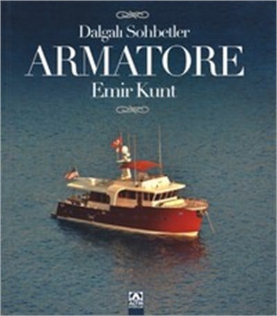 Armatore (Dalgalı Sohbetler)