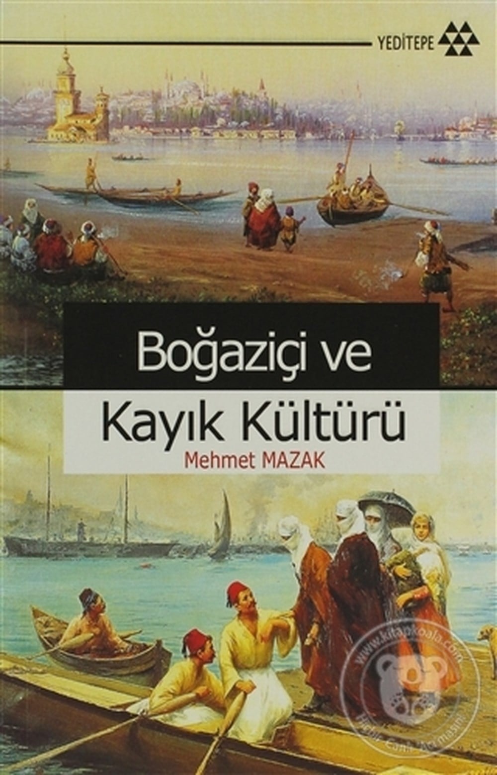 Boğaziçi ve Kayık Kültürü
