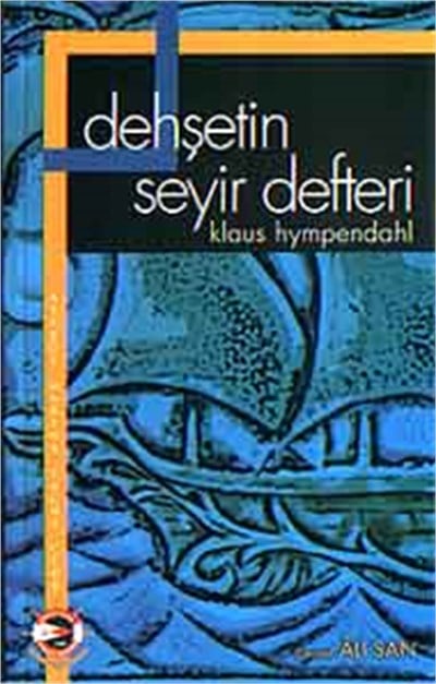 Dehşetin Seyir Defteri