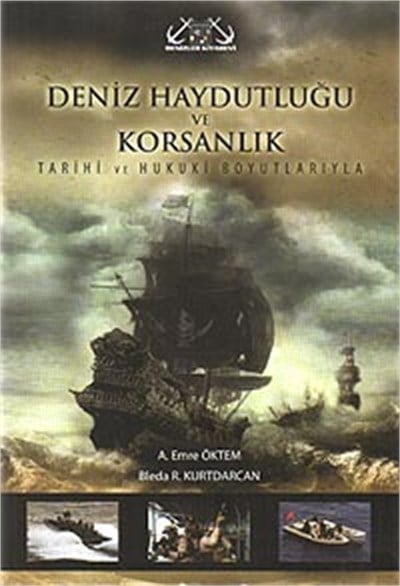 Deniz Haydutluğu ve Korsanlık