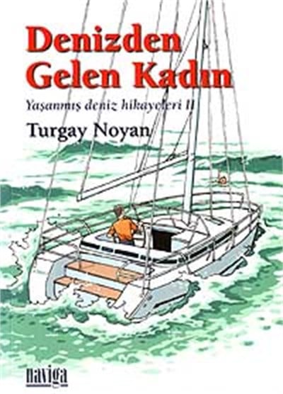 Denizden Gelen Kadın