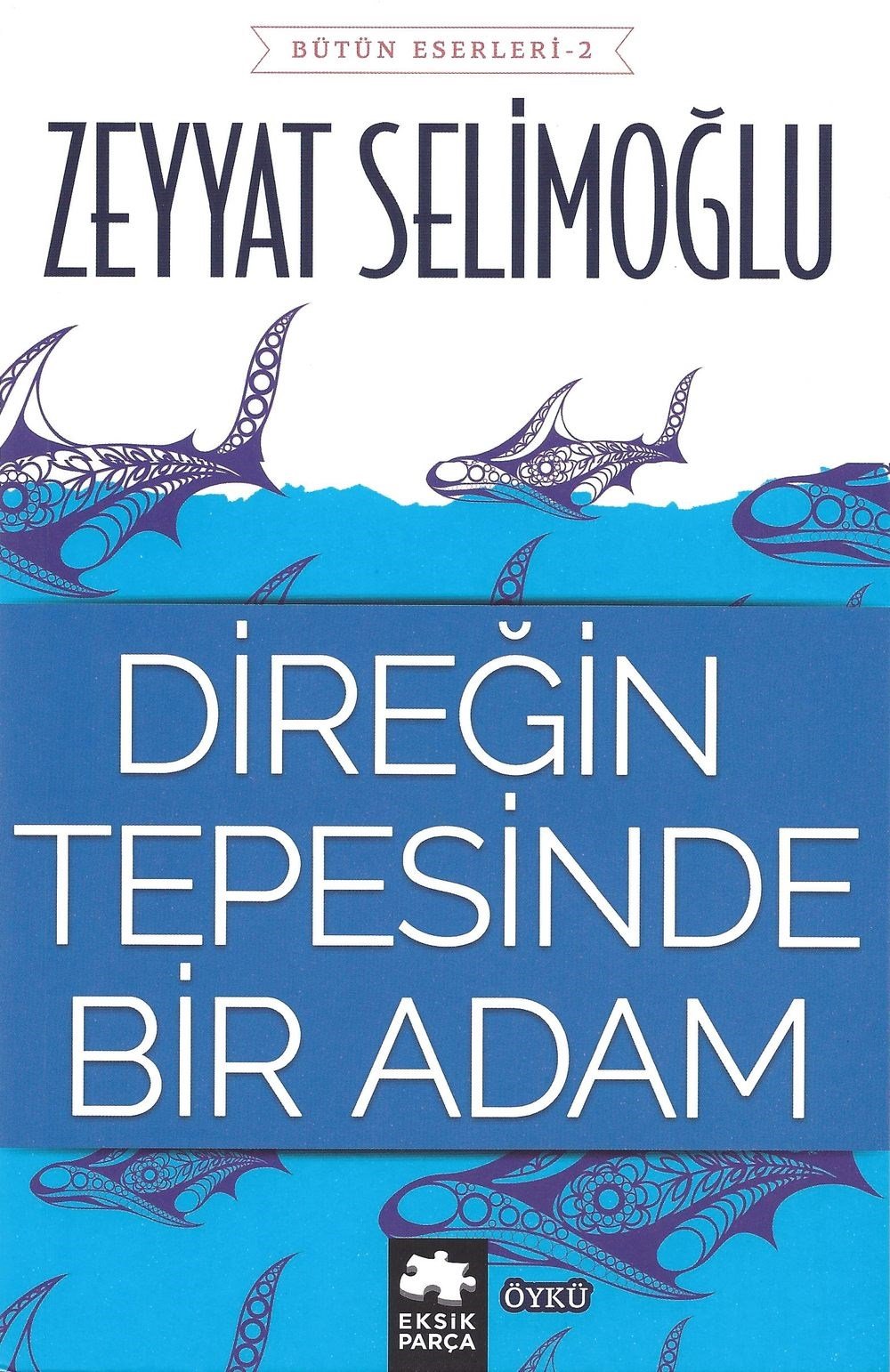 Direğin Tepesinde Bir Adam