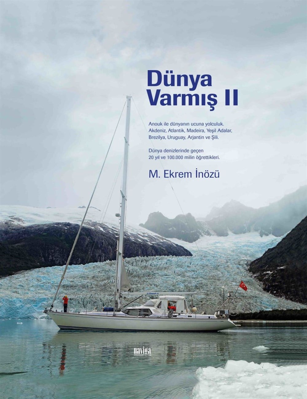 Dünya Varmış
