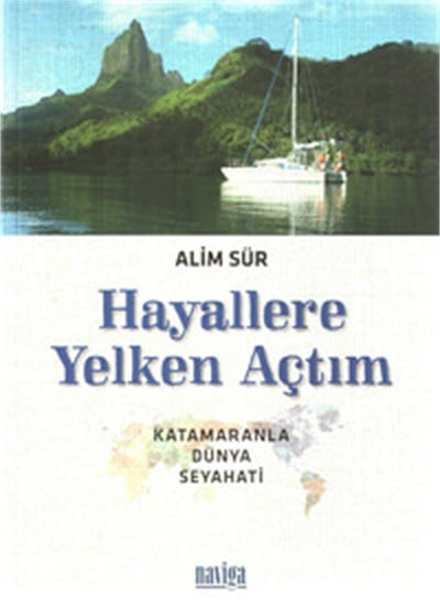 Hayallere Yelken Açtım