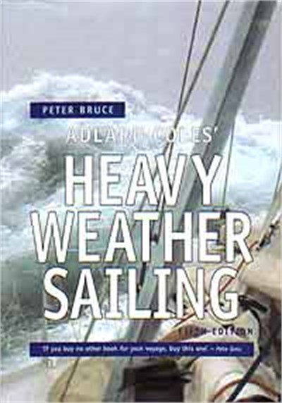 Heavy Weather Sailing