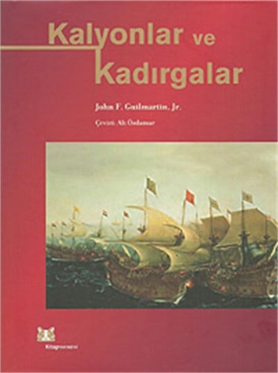 Kalyonlar ve Kadırgalar
