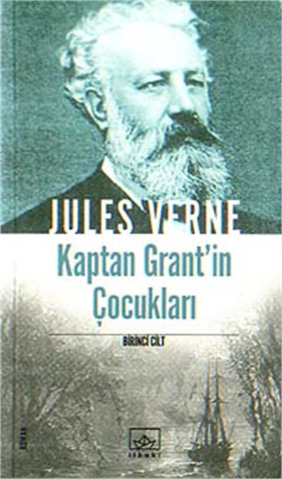 Kaptan Grant'ın Çocukları (1. Cilt)