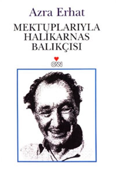 Mektuplarıyla Halikarnas Balıkçısı