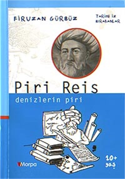 Piri Reis, Denizlerin Piri