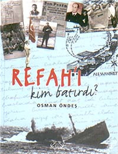 Refah'ı Kim Batırdı