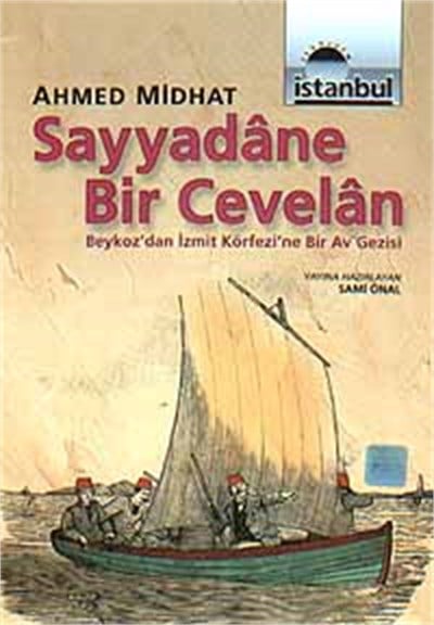 Sayyadane Bir Cevelan