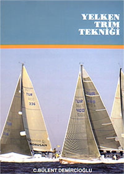 Yelken Trim Tekniği