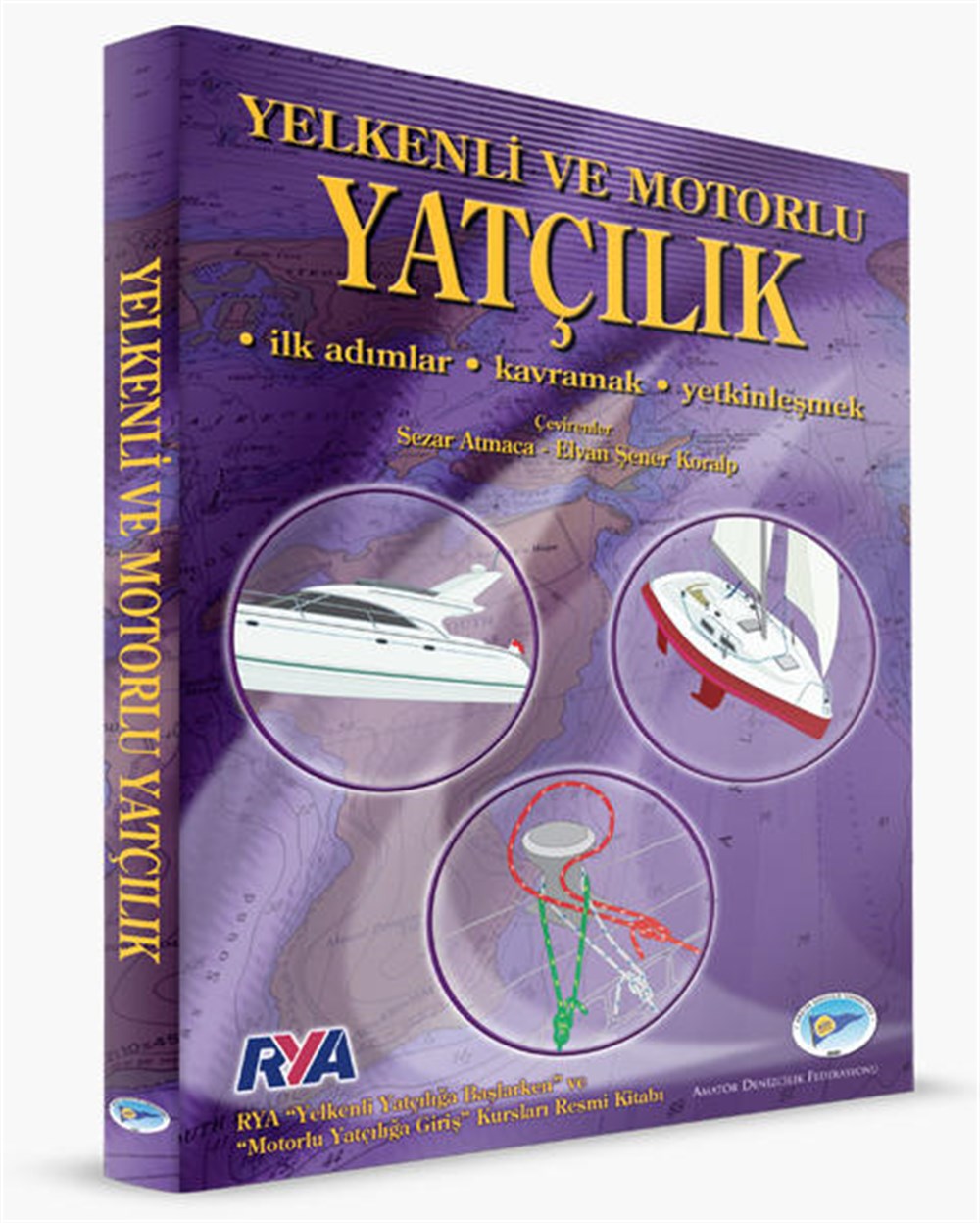Yelkenli ve Motorlu Yatçılık