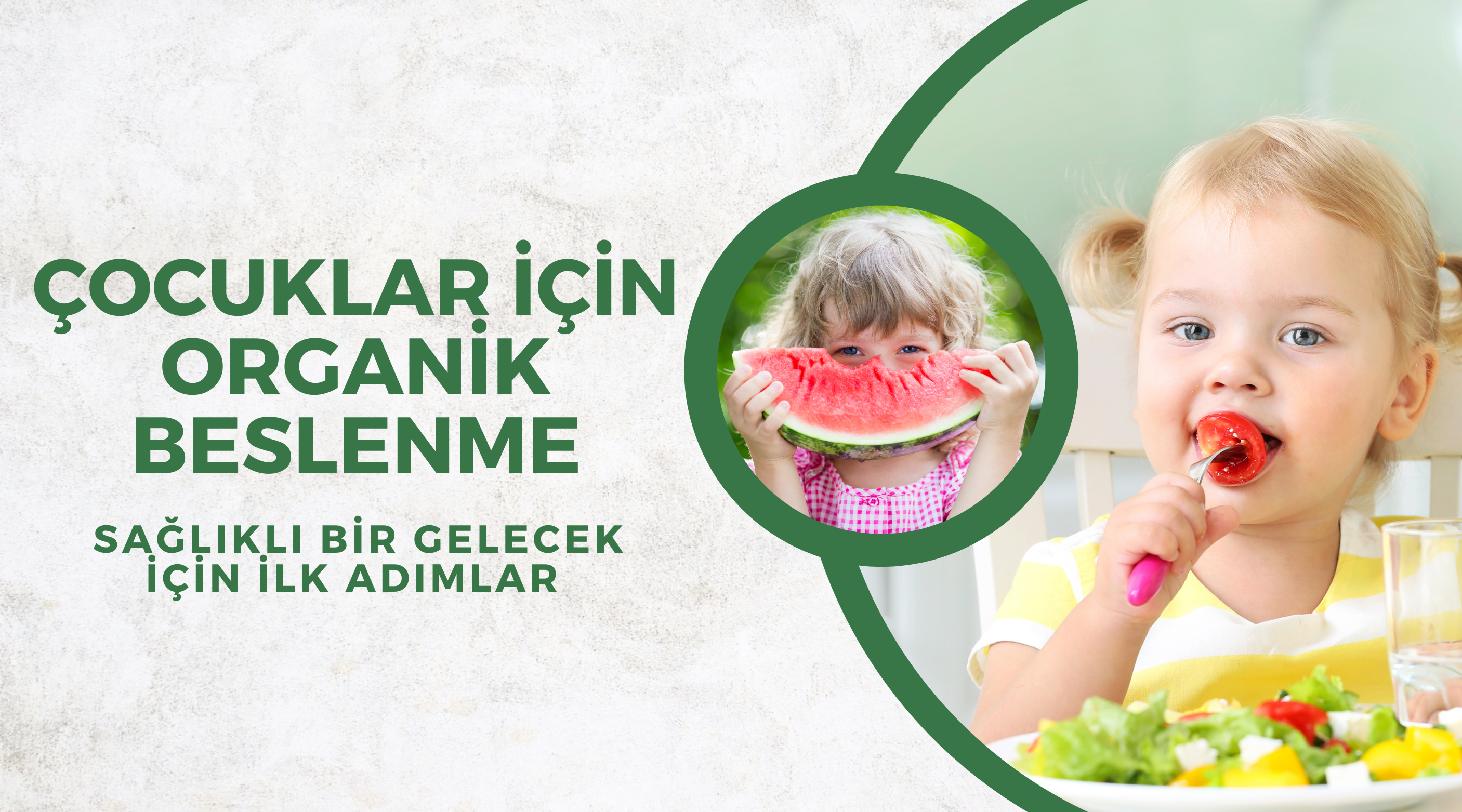 Çocuklar için Organik Beslenme: Sağlıklı Bir Gelecek için İlk Adımlar