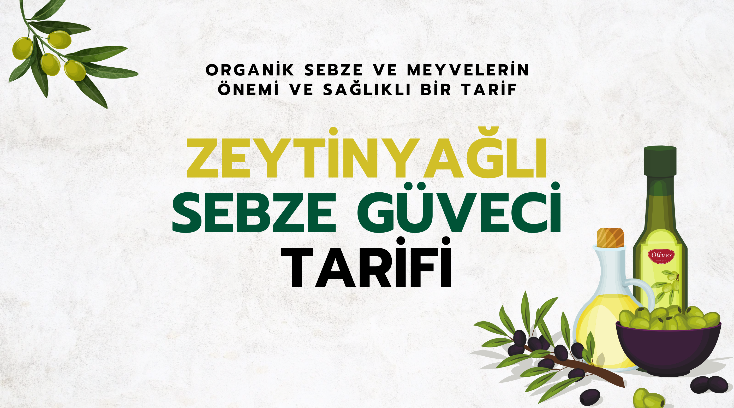 Organik Sebze ile Sağlıklı Bir Tarif: Zeytinyağlı Sebze Güveci Tarifi