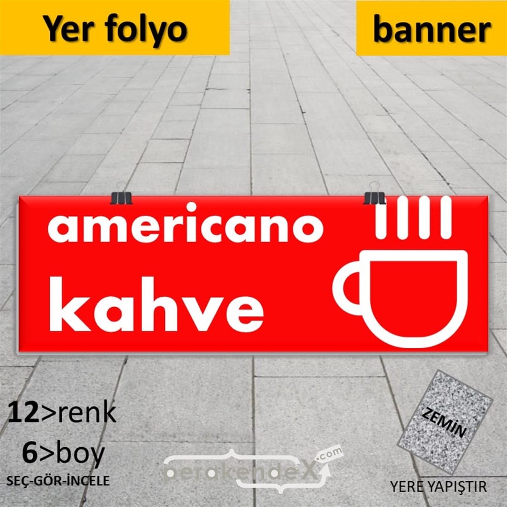 Amerikano - Kahve YER - ZEMİN FOLYO,  VİNİL (BANNER) -dikdörtgen,tek yön baskıyer - zemin folyo,  vinil
