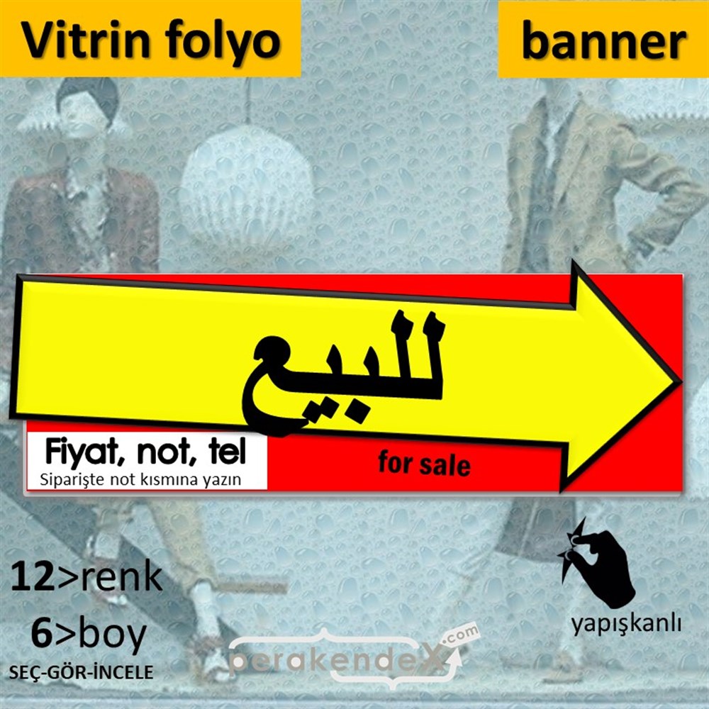 Arapça Satılık Yazısı 007 VİTRİN, CAM FOLYO,  VİNİL (BANNER) -dikdörtgen,tek yön baskıvitrin - cam folyo,  vinil