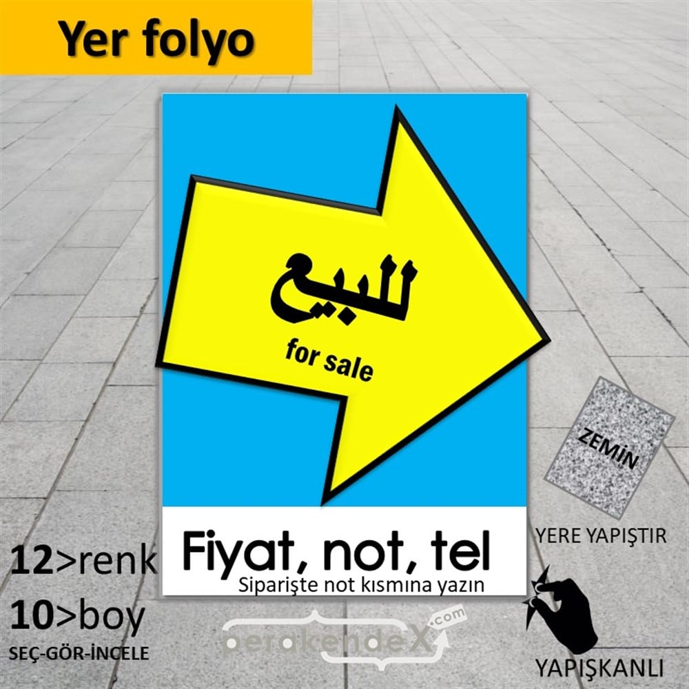 Arapça Satılık Yazısı 007 YER - ZEMİN FOLYO,  VİNİL -dikdörtgen,tek yön baskıyer - zemin folyo,  vinil